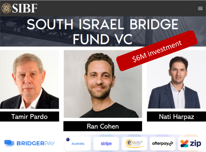 BridgerPay received funding from Southern Israel Bridge Fund and Nati Harpez