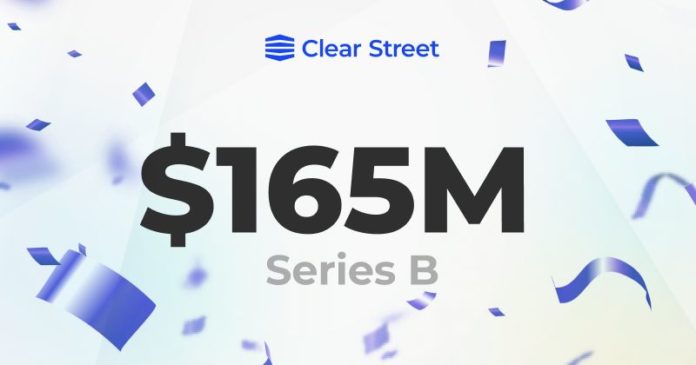 Clear Street secures $165 Mio funding