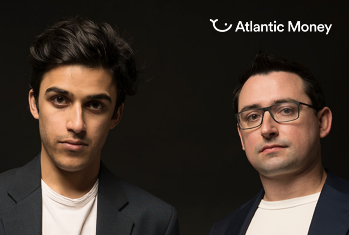 Atlantic Money founders Patrick Kavanagh and Neeraj Baid